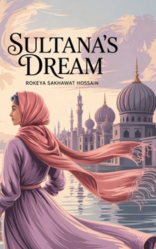 Hardcover Sultana's Dream Book