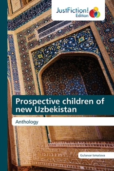 Paperback Prospective children of new Uzbekistan Book
