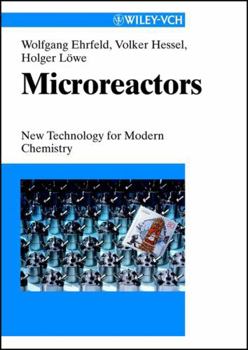 Hardcover Microreactors: New Technology for Modern Chemistry Book