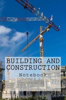 Paperback Building and Construction: Notebook Book