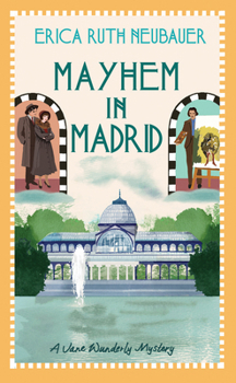 Mayhem in Madrid (A Jane Wunderly Mystery)