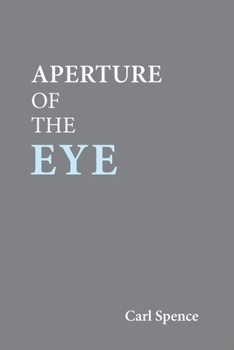 Paperback Aperture of the Eye Book