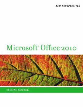 Paperback New Perspectives on Microsoft Office 2010, Second Course Book