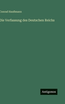 Hardcover Die Verfassung des Deutschen Reichs [German] Book