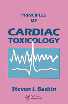 Paperback Principles of Cardiac Toxicology Book