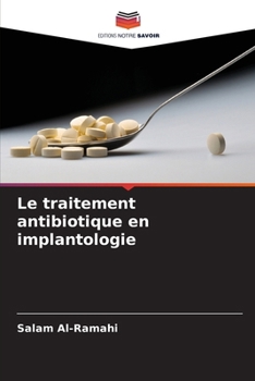 Paperback Le traitement antibiotique en implantologie [French] Book