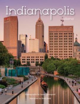 Hardcover Indianapolis, IN: A Photographic Portrait Book