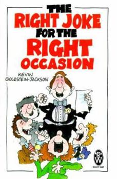Paperback The Right Joke for the Right Occasion Book