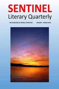 Paperback Sentinel Literary Quarterly: The Magazine of World Literature Book