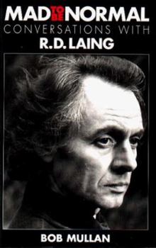 Paperback Mad to Be Normal: Conversations with R. D. Laing Book