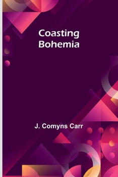 Paperback Coasting Bohemia Book