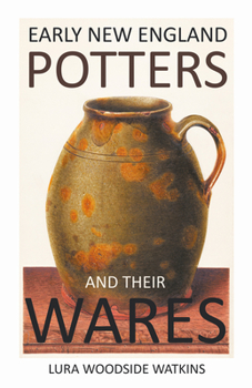 Paperback Early New England Potters and Their Wares Book