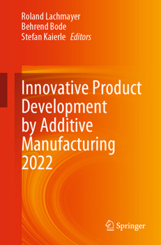 Paperback Innovative Product Development by Additive Manufacturing 2022 Book