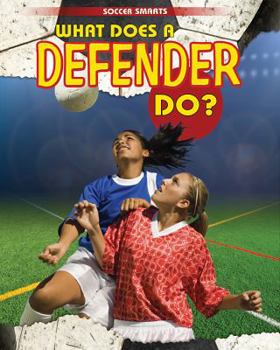Library Binding What Does a Defender Do? Book