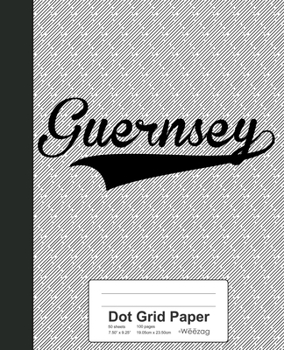 Paperback Dot Grid Paper: GUERNSEY Notebook Book