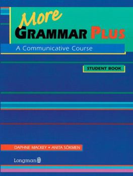 Paperback More Grammar Plus: A Communicative Course Book