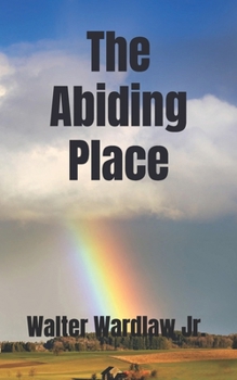 Paperback The Abiding Place Book
