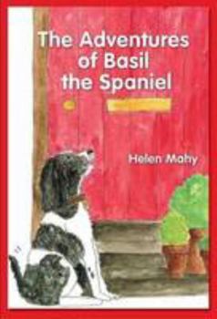 Paperback The Adventures of Basil the Spaniel Book