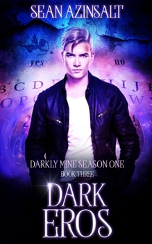 Paperback Dark Eros: Darkly Mine Season 1 Book