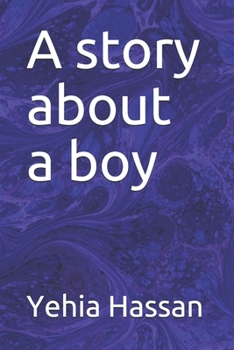 Paperback A story about a boy Book