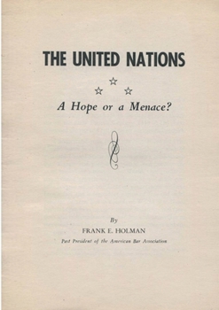 Paperback The United Nations-A Hope or a Menace? Book