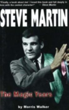 Steve Martin: The Magic Years