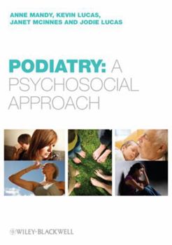 Paperback Podiatry: A Psychological Approach Book