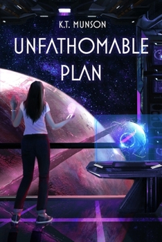 Paperback Unfathomable Plan Book