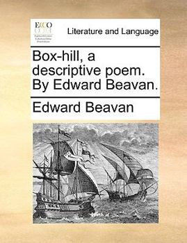 Paperback Box-Hill, a Descriptive Poem. by Edward Beavan. Book