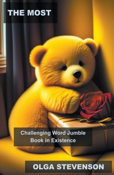Paperback The Most Challenging Word Jumble Book in Existence Book