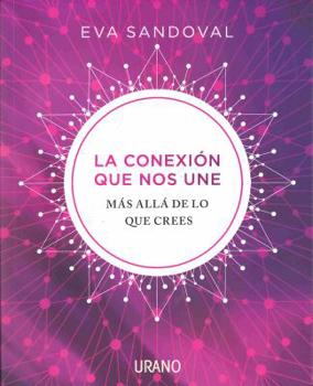 Paperback Conexion Que Nos Une, La [Spanish] Book