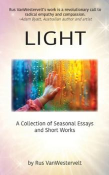 Paperback Light: A Collection of Seasonal Essays and Short Works Book