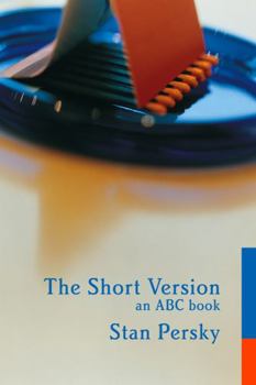 Paperback The Short Version: An ABC Book