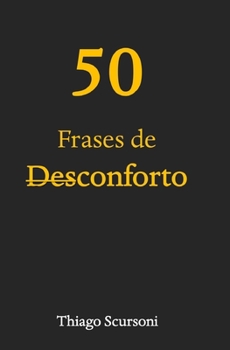 Paperback 50 Frases de Desconforto [Portuguese] Book