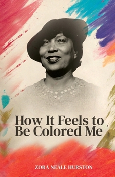 Paperback How it feels to be colored me Book