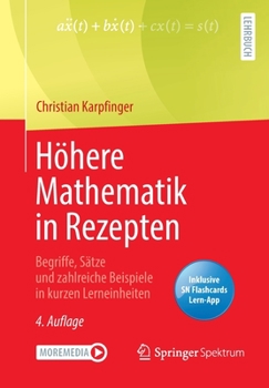 Paperback Höhere Mathematik in Rezepten: Begriffe, Sätze Und Zahlreiche Beispiele in Kurzen Lerneinheiten [German] Book