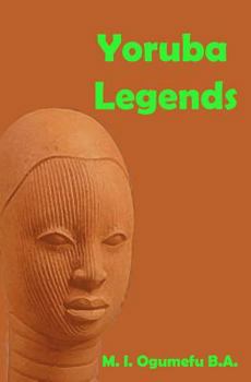 Paperback Yoruba Legends [Large Print] Book