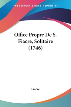 Paperback Office Propre De S. Fiacre, Solitaire (1746) Book