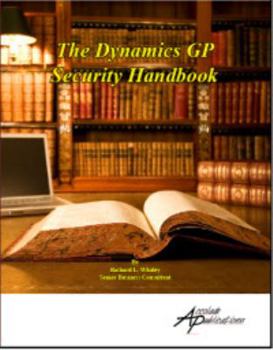Paperback The MS Dynamics GP Security Handbook Book