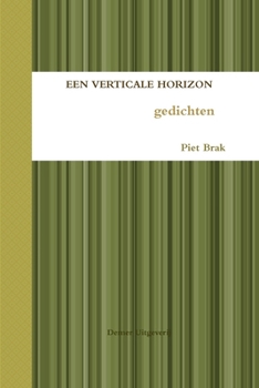 Paperback Een verticale horizon [Dutch] Book