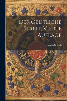 Paperback Der Geistliche Streit, vierte Auflage [German] Book