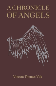 Paperback A Chronicle of Angels Book