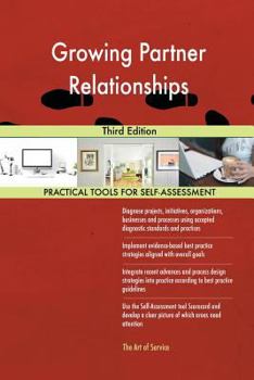 Paperback Growing Partner Relationships Third Edition Book
