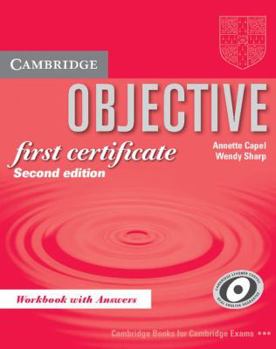 Objective First Certificate Workbook with Answers - Book  of the Objective by Cambridge English