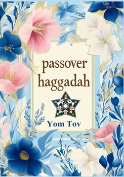 Paperback Passover Haggadah: Traditional Passover Haggadah for a Meaningful and fast Seder Book