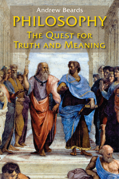 Paperback Philosophy: The Quest for Truth and Meaning Book