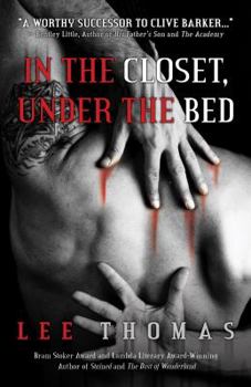 Paperback In the Closet, Under the Bed Book