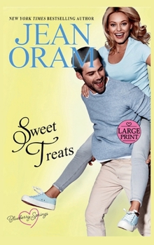 Sweet Treats: A Blueberry Springs Valentine's Day Short Story Romance Boxed Set