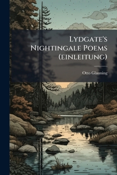 Paperback Lydgate's Nightingale Poems (einleitung) Book