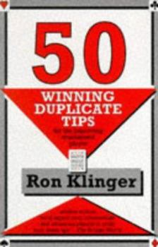 Paperback 50 Winning Duplicate Tips for the Improving Tournament Player Book